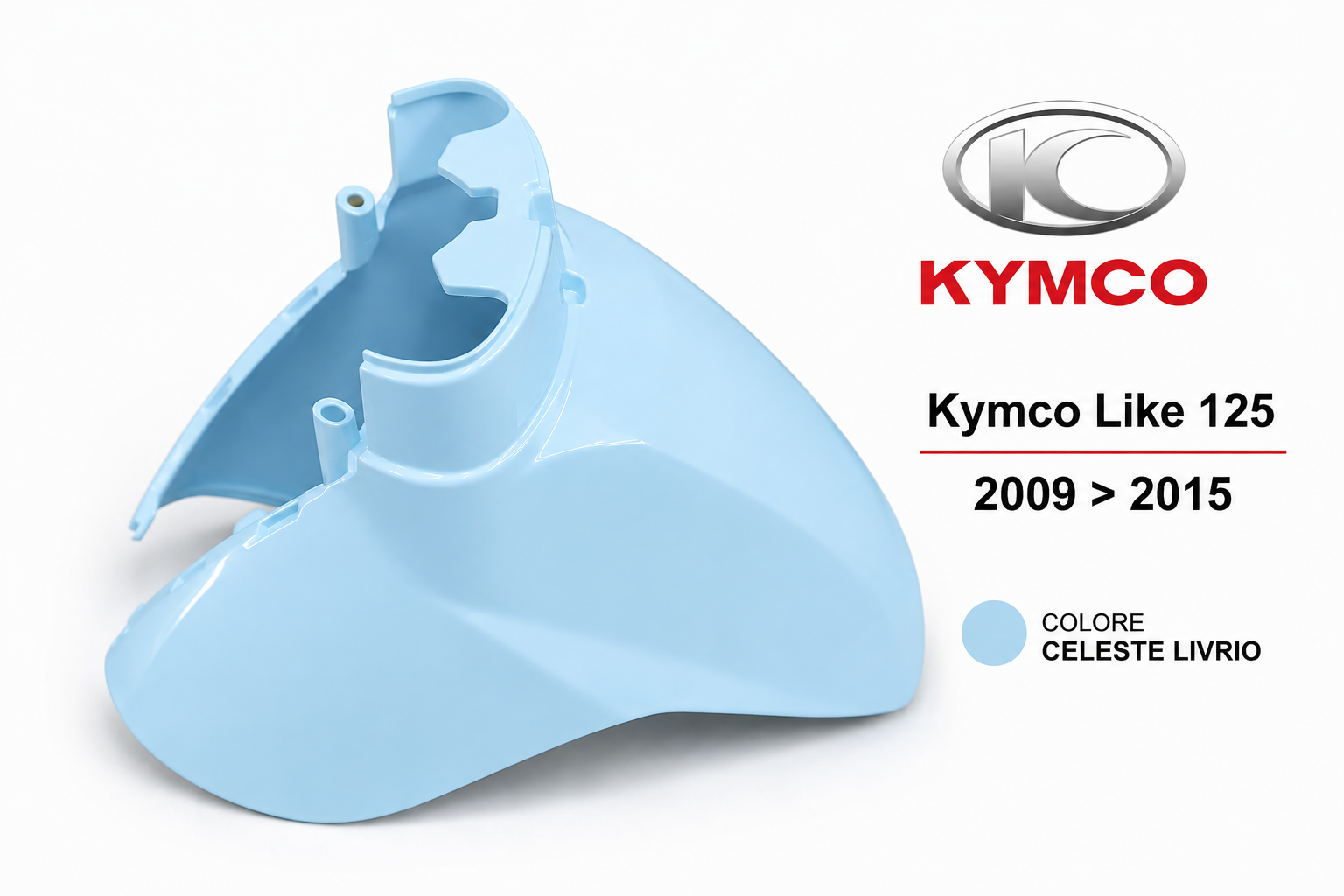 Parafango anteriore celeste Livrio Kymco Like 125 2009 > 2015 KYMCO - 00161087 / 61100-LGR5-E10-17P