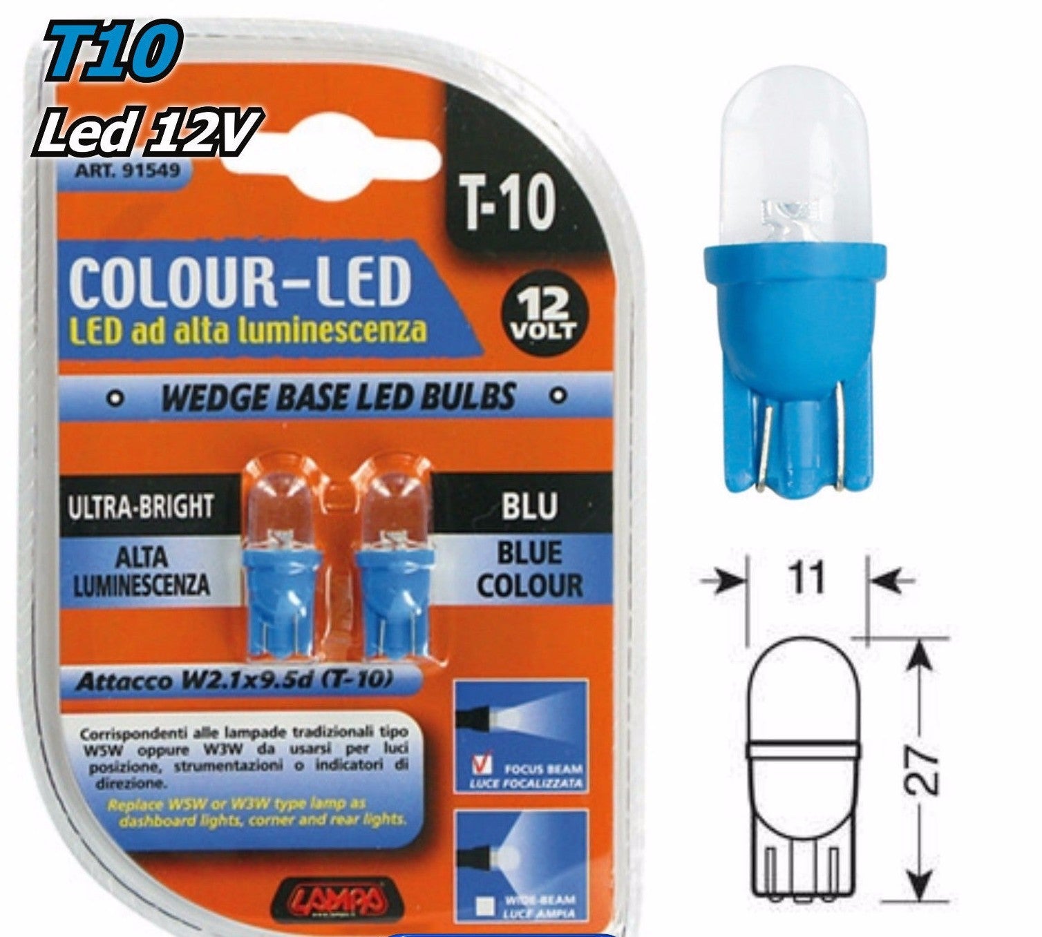 91549 12V Colour-Led LUCE BLU , lampada Led - (T10) - ATTACCO W2.1x9.5d - 2 pz - Foto 1 di 1