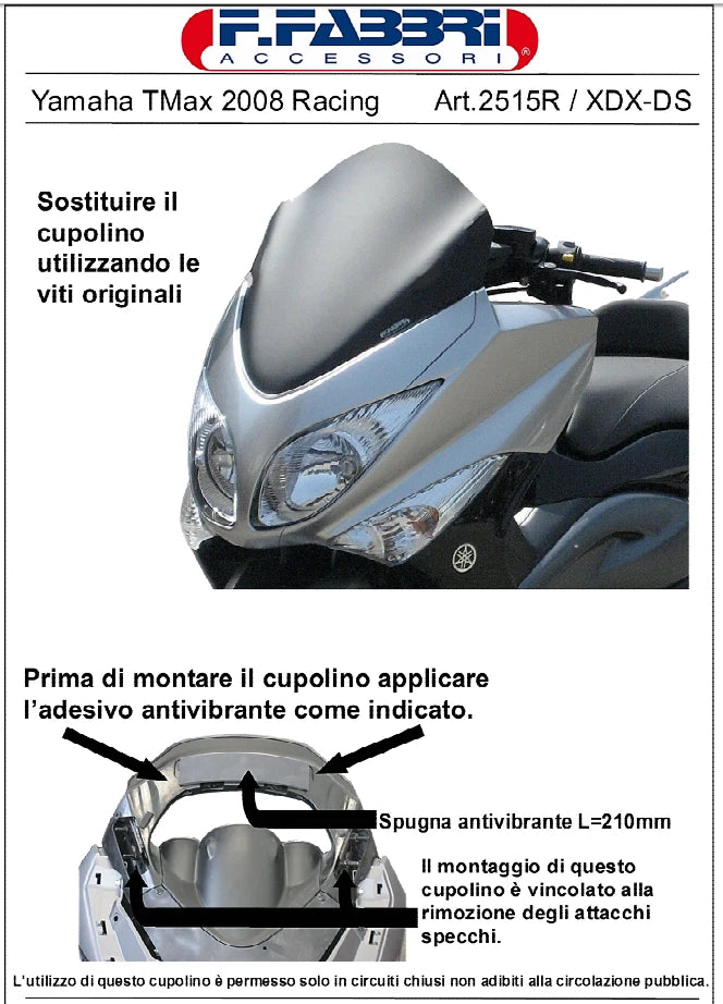 2515R/DS FABBRI Parabrezza Spoiler Cupolino Fume Yamaha Tmax T max 500 2008>2011 - Foto 3 di 5